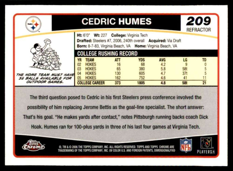 Load image into Gallery viewer, 2006 Topps Chrome Refractor Cedric Humes #209 Pittsburgh Steelers Rookie RC Image 2
