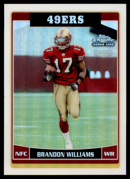 2006 Topps Chrome Refractor Brandon Williams