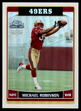 2006 Topps Chrome Refractor Michael Robinson 