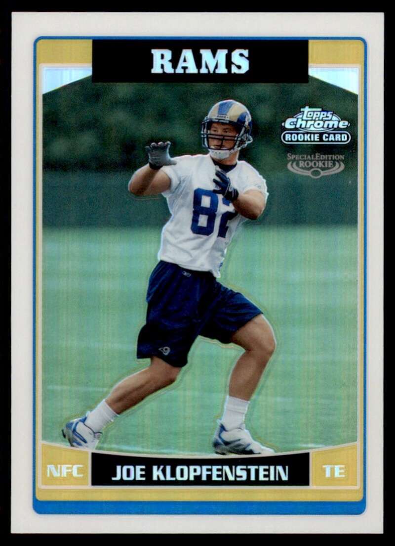 Load image into Gallery viewer, 2006 Topps Chrome Refractor Joe Klopfenstein #267 St Louis Rams Rookie RC Image 1
