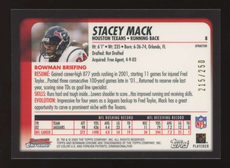 Load image into Gallery viewer, 2003 Bowman Chrome Xfractor Stacey Mack #8 Houston Texans /250 Image 2
