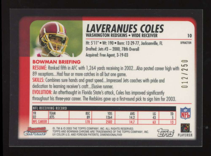 Load image into Gallery viewer, 2003 Bowman Chrome Xfractor Laveranues Coles #10 Washington Redskins /250 Image 2
