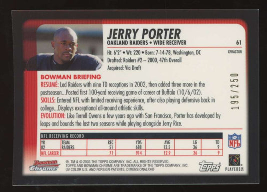 2003 Bowman Chrome Xfractor Jerry Porter 