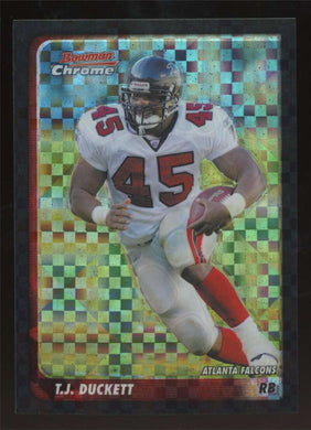 2003 Bowman Chrome Xfractor T.J. Duckett 