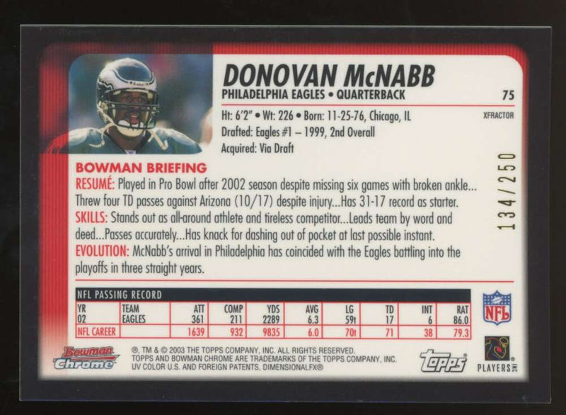 Load image into Gallery viewer, 2003 Bowman Chrome Xfractor Donovan McNabb #75 Philadelphia Eagles /250 Image 2
