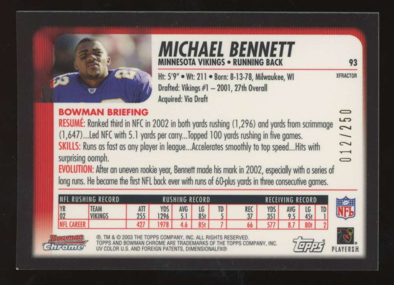 Load image into Gallery viewer, 2003 Bowman Chrome Xfractor Michael Bennett #93 Minnesota Vikings /250 Image 2
