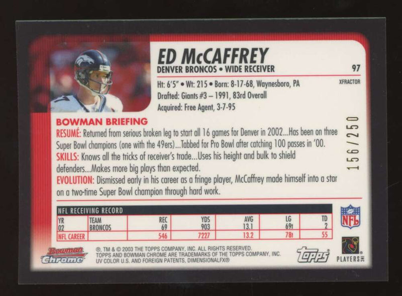 Load image into Gallery viewer, 2003 Bowman Chrome Xfractor Ed McCaffrey #97 Denver Broncos /250 Image 2
