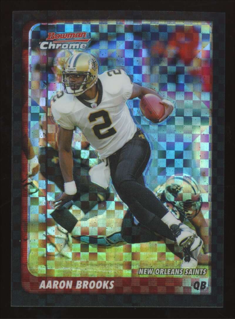 Load image into Gallery viewer, 2003 Bowman Chrome Xfractor Aaron Brooks #105 New Orleans Saints /250 Image 1
