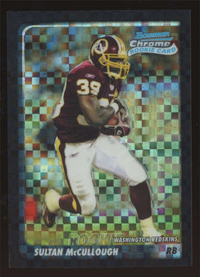 2003 Bowman Chrome Xfractor Sultan McCullough 