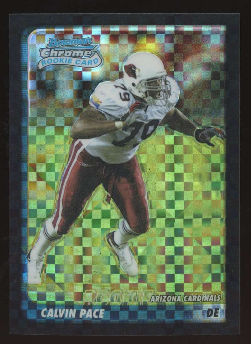 Load image into Gallery viewer, 2003 Bowman Chrome Xfractor Calvin Pace #130 Arizona Cardinals /250 Image 1
