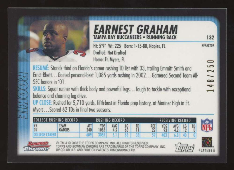 Load image into Gallery viewer, 2003 Bowman Chrome Xfractor Earnest Graham #132 Tampa Bay Buccaneers /250 Image 2
