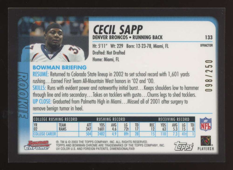 Load image into Gallery viewer, 2003 Bowman Chrome Xfractor Cecil Sapp #133 Denver Broncos /250 Image 2
