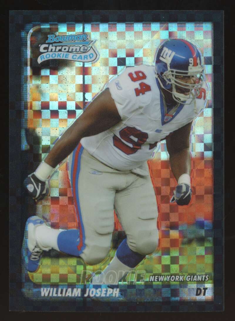 Load image into Gallery viewer, 2003 Bowman Chrome Xfractor William Joseph #134 New York Giants /250 Image 1
