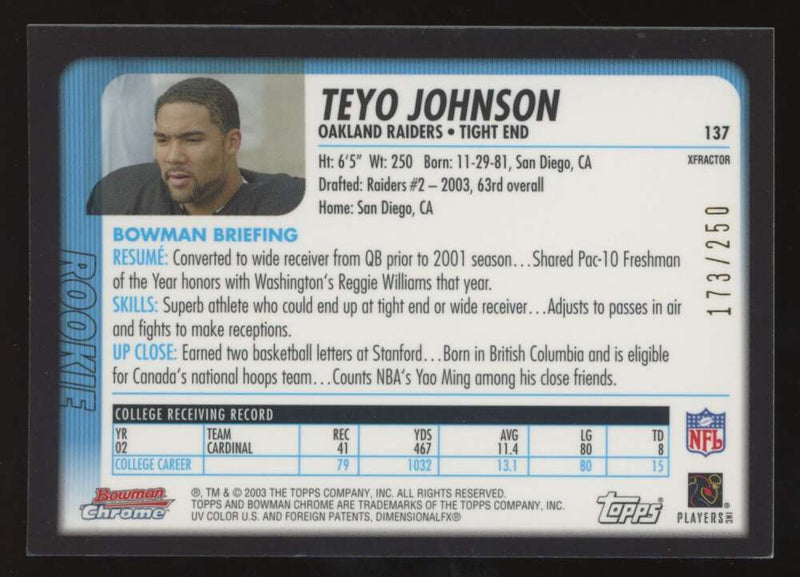 Load image into Gallery viewer, 2003 Bowman Chrome Xfractor Teyo Johnson #137 Oakland Raiders /250 Image 2
