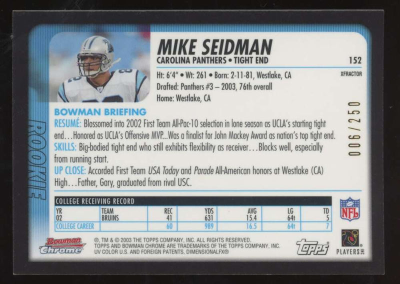 Load image into Gallery viewer, 2003 Bowman Chrome Xfractor Mike Seidman #152 Carolina Panthers /250 Image 2
