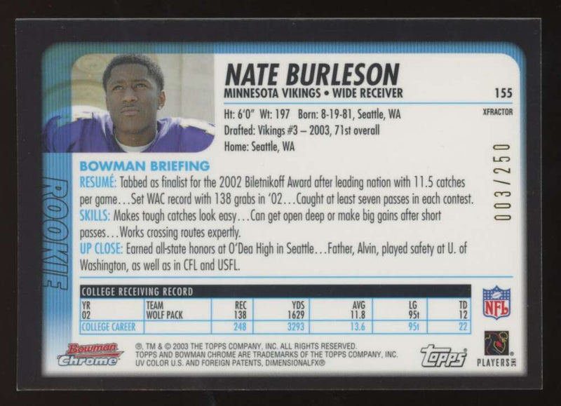 Load image into Gallery viewer, 2003 Bowman Chrome Xfractor Nate Burleson #155 Minnesota Vikings /250 Image 2
