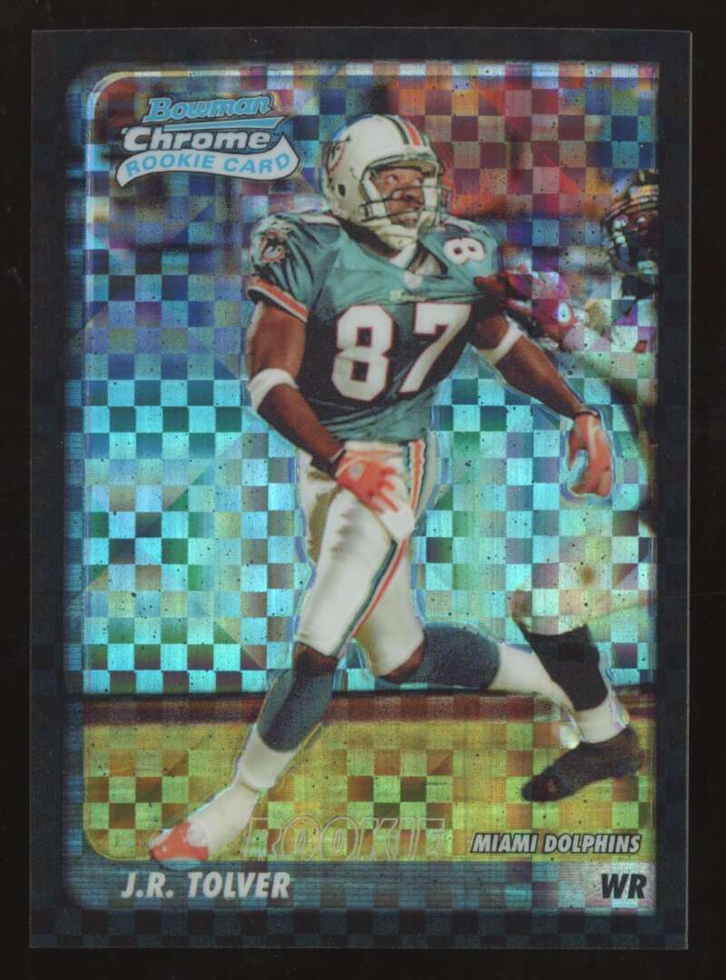 Load image into Gallery viewer, 2003 Bowman Chrome Xfractor J.R. Tolver #157 Miami Dolphins /250 Image 1
