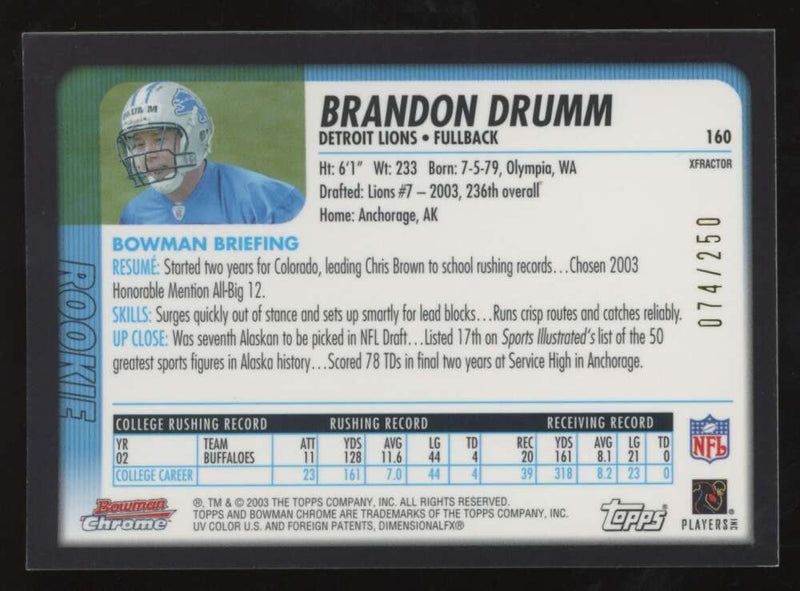 Load image into Gallery viewer, 2003 Bowman Chrome Xfractor Brandon Drumm #160 Detroit Lions /250 Image 2
