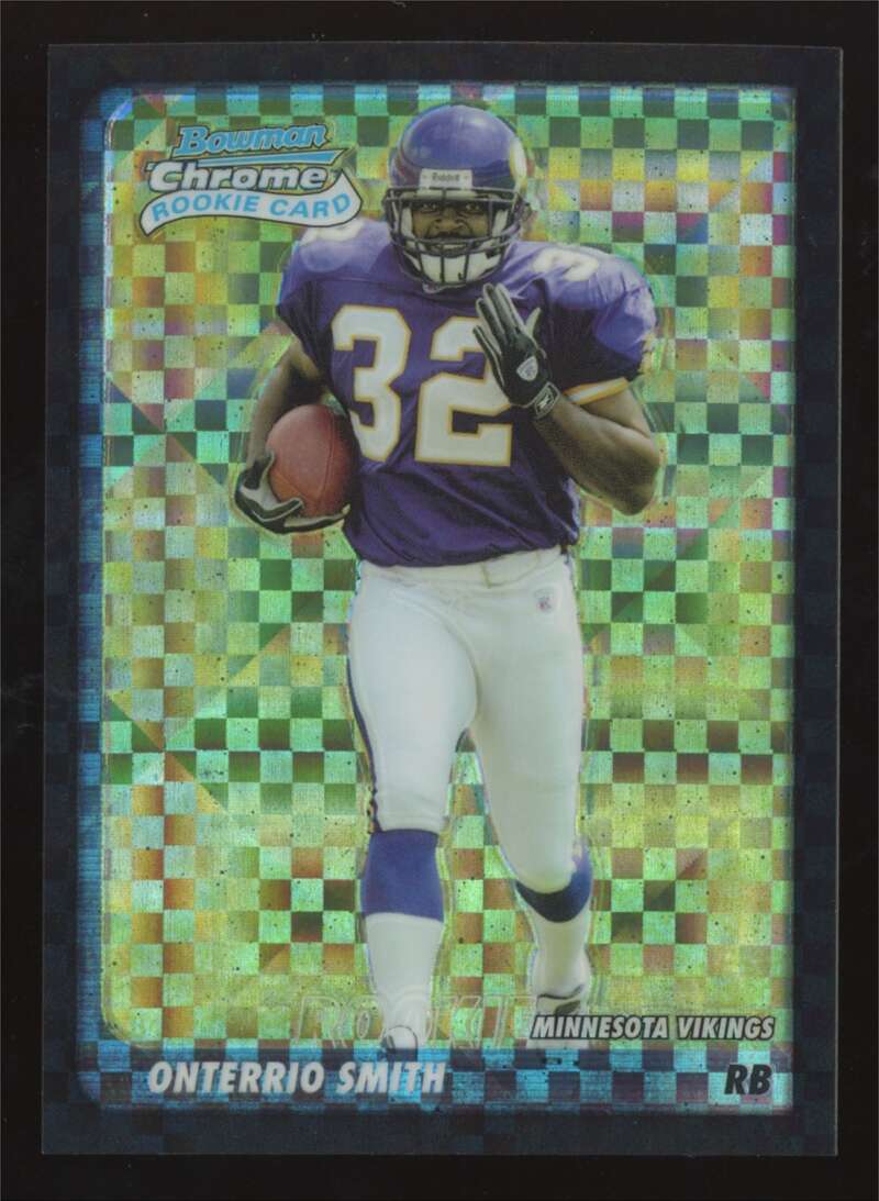 Load image into Gallery viewer, 2003 Bowman Chrome Xfractor Onterrio Smith #163 Minnesota Vikings /250 Image 1
