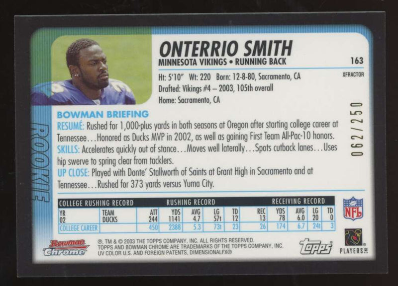 Load image into Gallery viewer, 2003 Bowman Chrome Xfractor Onterrio Smith #163 Minnesota Vikings /250 Image 2
