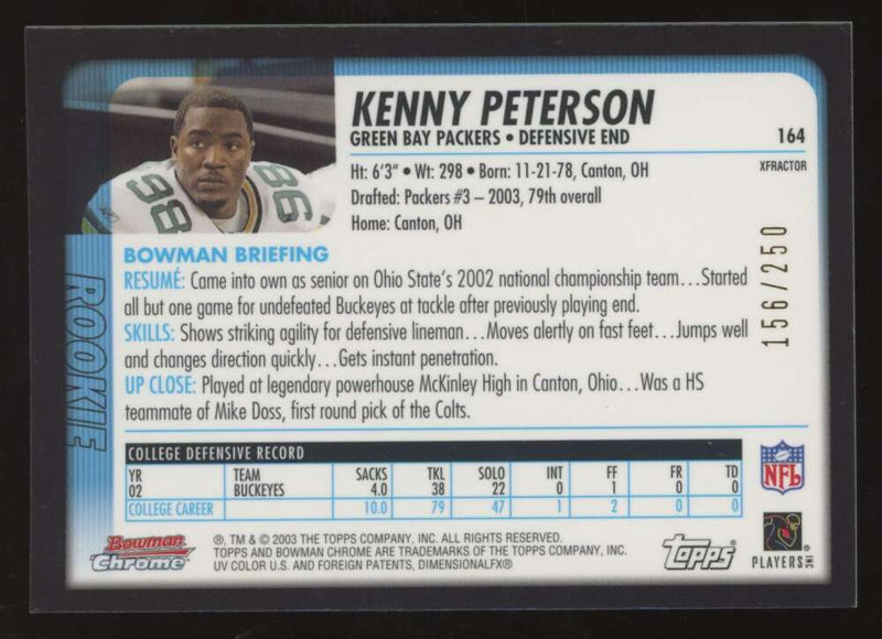 Load image into Gallery viewer, 2003 Bowman Chrome Xfractor Kenny Peterson #164 Green Bay Packers /250 Image 2
