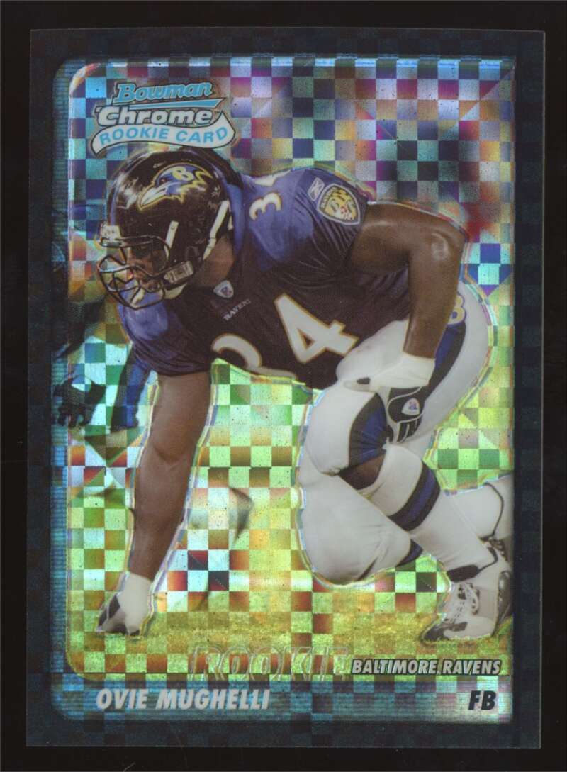 Load image into Gallery viewer, 2003 Bowman Chrome Xfractor Ovie Mughelli #167 Baltimore Ravens /250 Image 1
