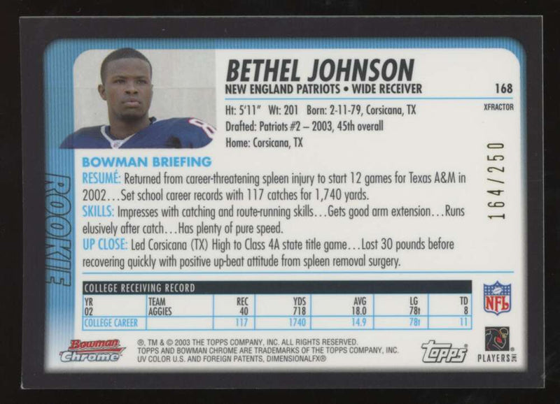 Load image into Gallery viewer, 2003 Bowman Chrome Xfractor Bethel Johnson #168 New England Patriots /250 Image 2
