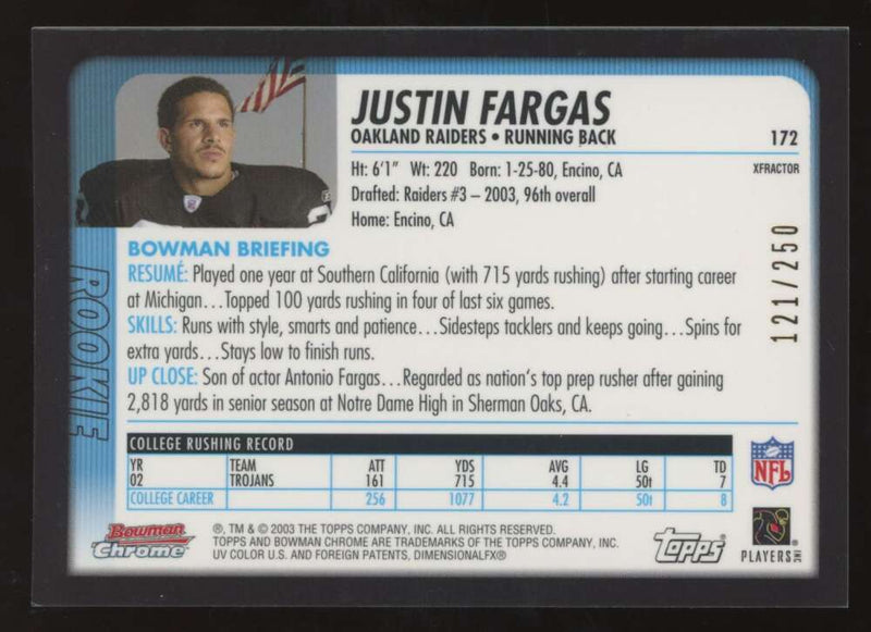 Load image into Gallery viewer, 2003 Bowman Chrome Xfractor Justin Fargas #172 Oakland Raiders /250 Image 2
