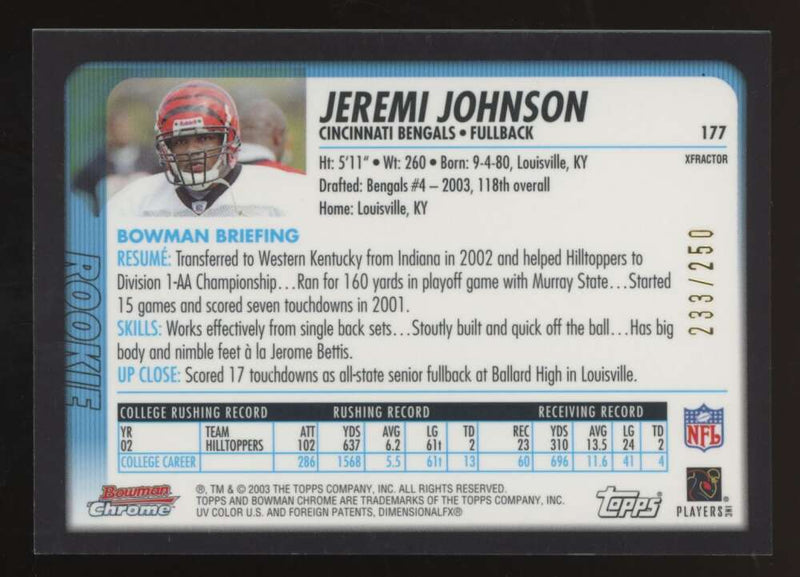 Load image into Gallery viewer, 2003 Bowman Chrome Xfractor Jeremi Johnson #177 Cincinnati Bengals /250 Image 2
