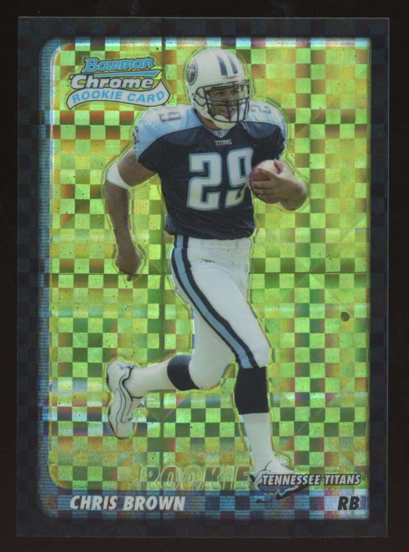 Load image into Gallery viewer, 2003 Bowman Chrome Xfractor Chris Brown #190 Tennessee Titans /250 Image 1
