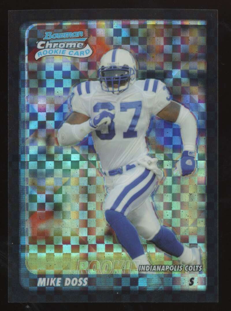 Load image into Gallery viewer, 2003 Bowman Chrome Xfractor Mike Doss #193 Indianapolis Colts /250 Image 1
