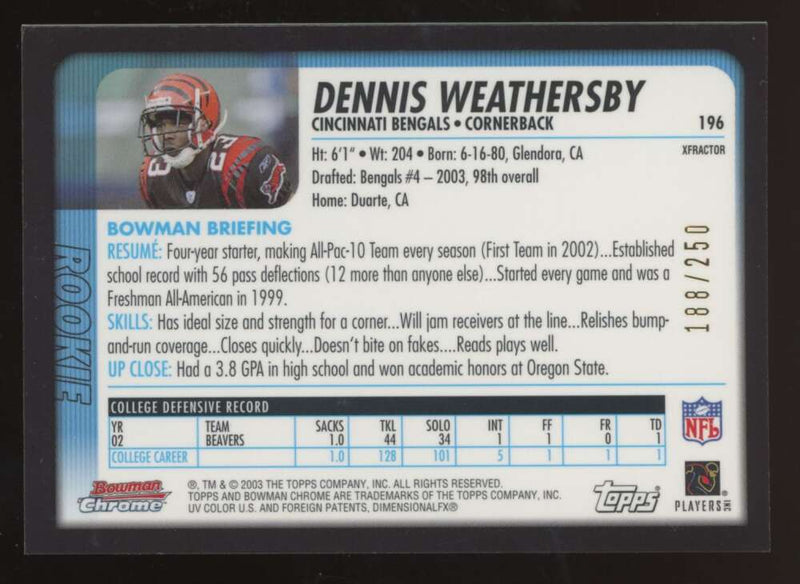 Load image into Gallery viewer, 2003 Bowman Chrome Xfractor Dennis Weathersby #196 Cincinnati Bengals /250 Image 2
