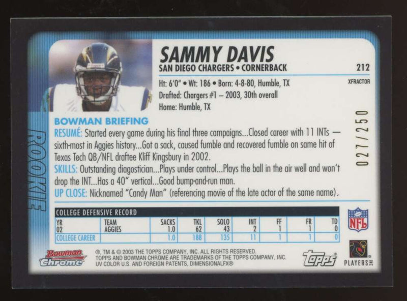 Load image into Gallery viewer, 2003 Bowman Chrome Xfractor Sammy Davis #212 San Diego Chargers /250 Image 2
