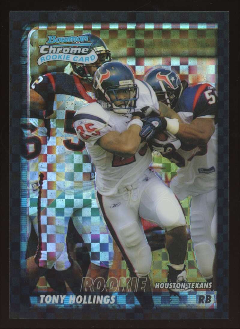 Load image into Gallery viewer, 2003 Bowman Chrome Xfractor Tony Hollings #215 Houston Texans /250 Image 1
