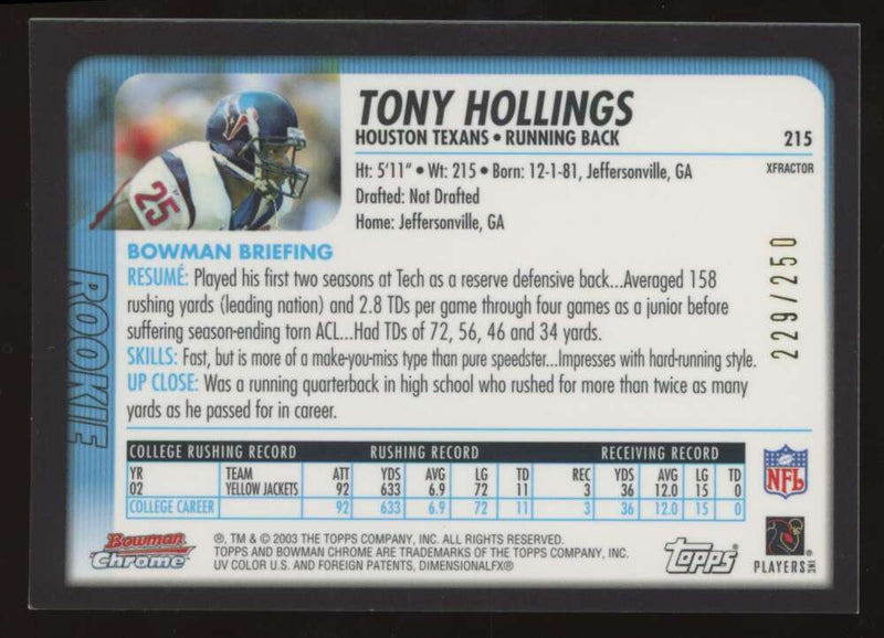 Load image into Gallery viewer, 2003 Bowman Chrome Xfractor Tony Hollings #215 Houston Texans /250 Image 2
