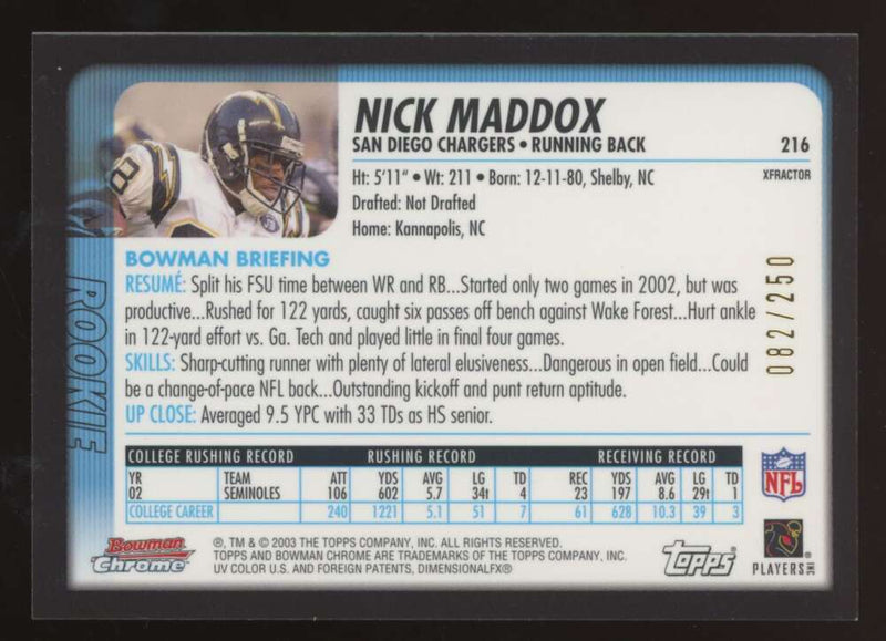 Load image into Gallery viewer, 2003 Bowman Chrome Xfractor Nick Maddox #216 San Diego Chargers /250 Image 2
