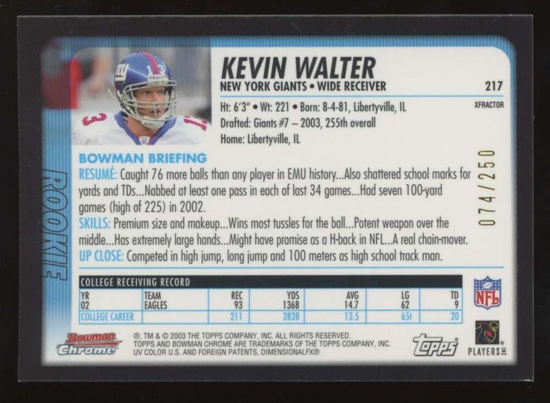 Load image into Gallery viewer, 2003 Bowman Chrome Xfractor Kevin Walter #217 New York Giants /250 Image 2
