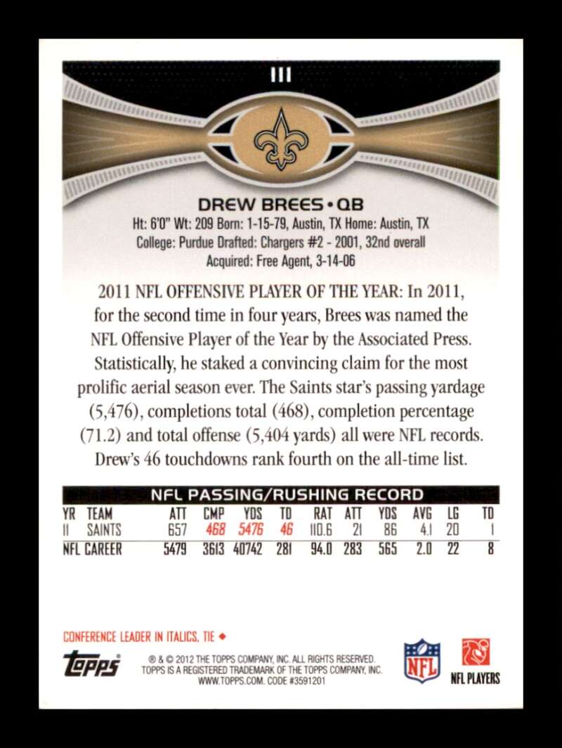 Load image into Gallery viewer, 2012 Topps Drew Brees #111 New Orleans Saints  Image 2
