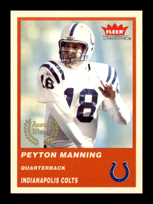 2004 Fleer Tradition Peyton Manning 