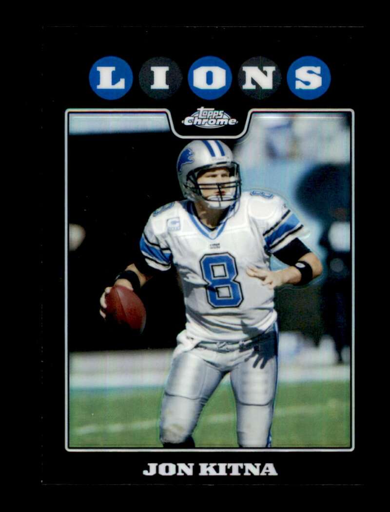 Load image into Gallery viewer, 2008 Topps Chrome Refractor Jon Kitna #TC2 Detroit Lions Image 1
