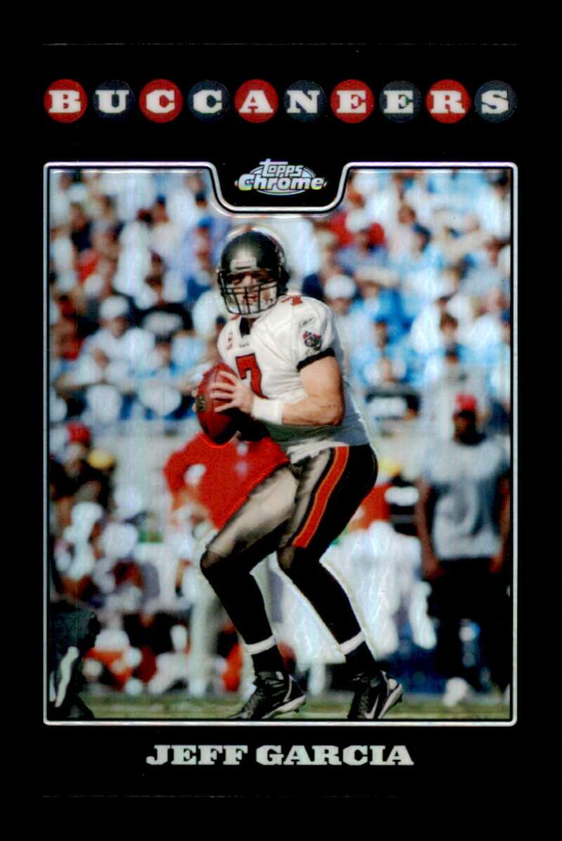 Load image into Gallery viewer, 2008 Topps Chrome Refractor Jeff Garcia #TC17 Tampa Bay Buccaneers Image 1
