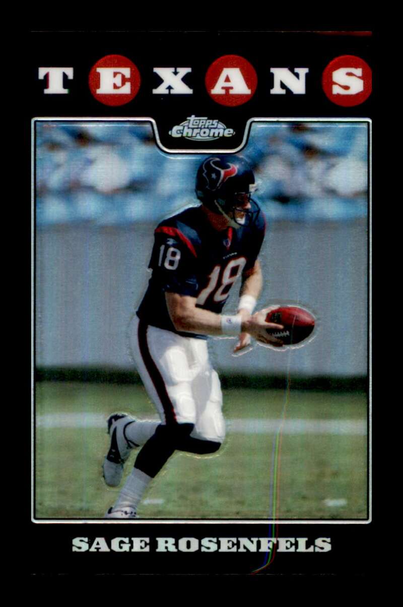 Load image into Gallery viewer, 2008 Topps Chrome Refractor Sage Rosenfels #TC20 Houston Texans Image 1
