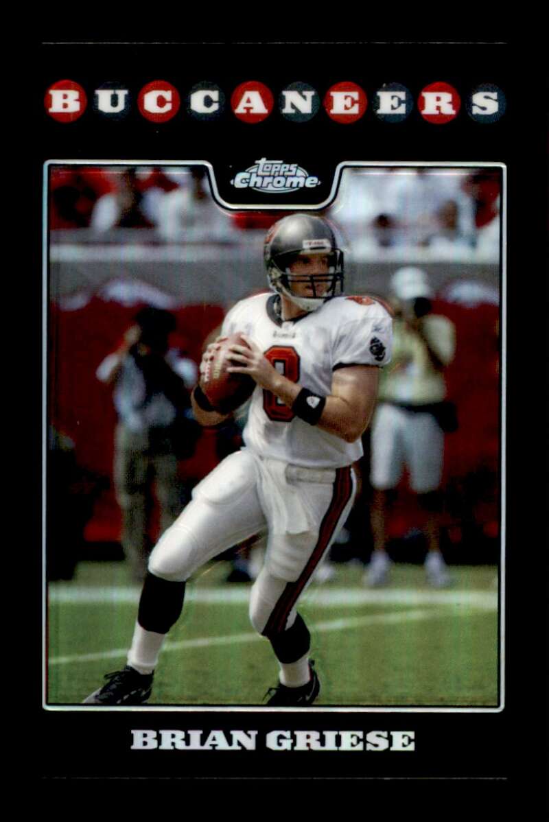 Load image into Gallery viewer, 2008 Topps Chrome Refractor Brian Griese #TC29 Tampa Bay Buccaneers Image 1
