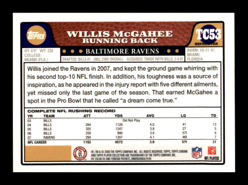 Load image into Gallery viewer, 2008 Topps Chrome Refractor Willis McGahee #TC53 Baltimore Ravens Image 2
