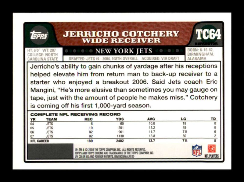 Load image into Gallery viewer, 2008 Topps Chrome Refractor Jerricho Cotchery #TC64 New York Jets Image 2
