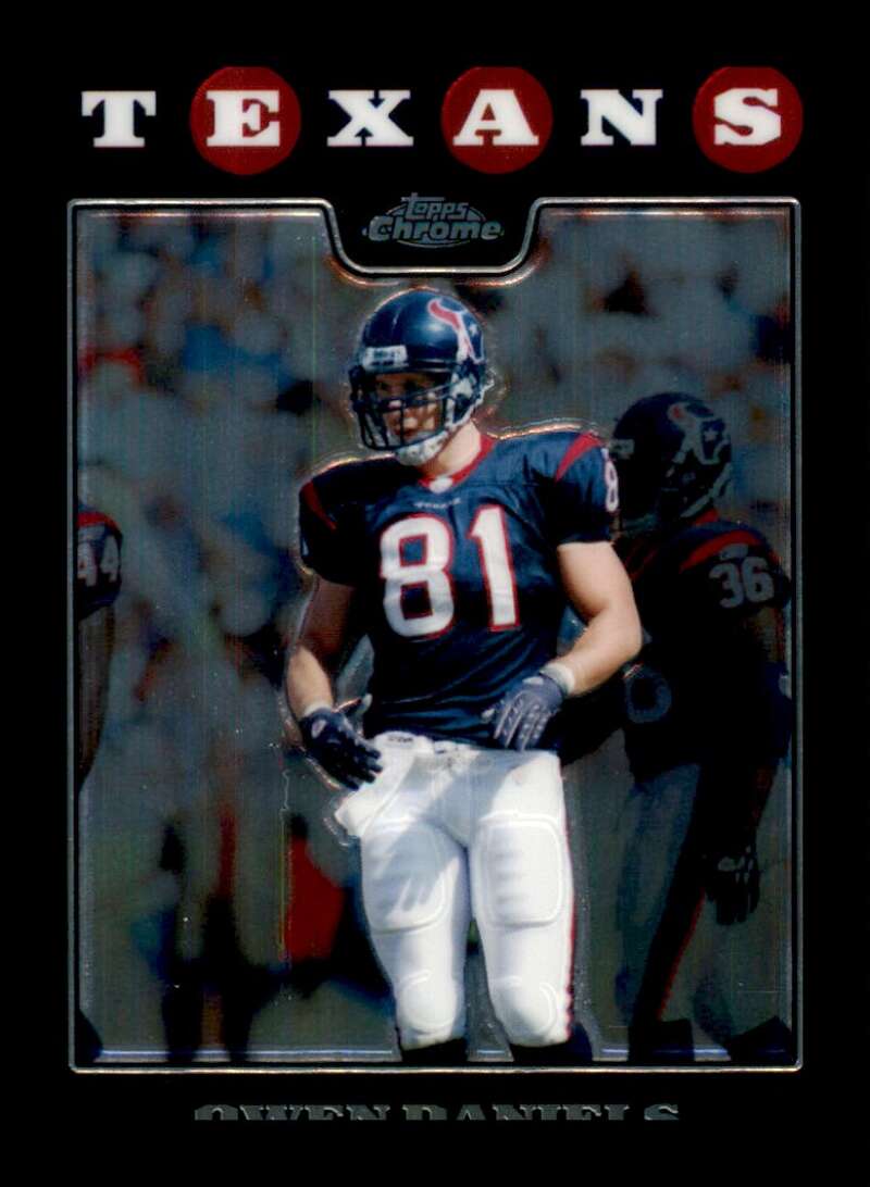 Load image into Gallery viewer, 2008 Topps Chrome Refractor Owen Daniels #TC93 Houston Texans Image 1
