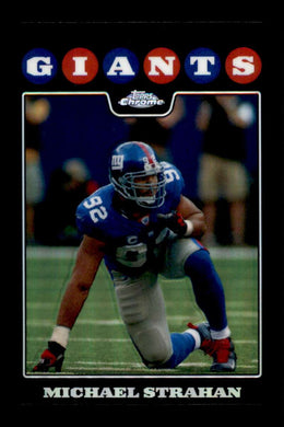 2008 Topps Chrome Refractor Michael Strahan 