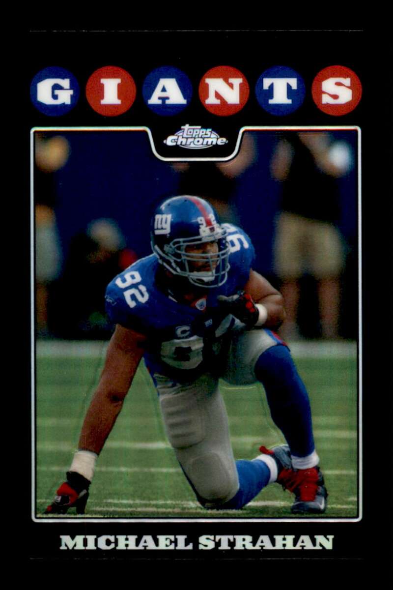 Load image into Gallery viewer, 2008 Topps Chrome Refractor Michael Strahan #TC110 New York Giants Image 1
