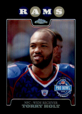 2008 Topps Chrome Refractor Torry Holt 