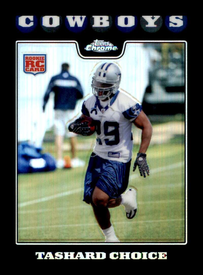 Load image into Gallery viewer, 2008 Topps Chrome Refractor Tashard Choice #TC192 Dallas Cowboys Rookie RC Image 1
